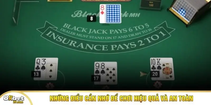 Những điều cần nhớ để chơi hiệu quả và an toàn
